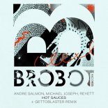 Andre Salmon, Michael Joseph, Reyett - Hot Sauces (Gettoblaster Remix)