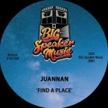 Juannan - Find A Place (Extended Mix)
