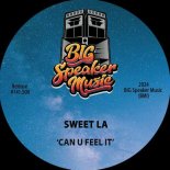 Sweet LA - Can U Feel It (Extended Mix)