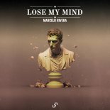 Marcelo Rivera - Lose My Mind (Extended Mix)