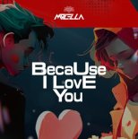 Molella - Because I Love You (Extended Mix)