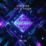 Strixter & Jetason - Sleep Awake (Extended Mix)