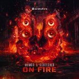 Akimbo & Screecher - On Fire (Extended Mix)