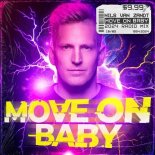 Nils Van Zandt - Move On Baby (2024 VIP Extended Mix)