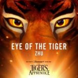 ZHU – Eye of the Tiger