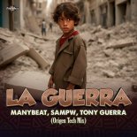 Manybeat, Tony Guerra, Sampw - La Guerra (Origen Tech Mix)