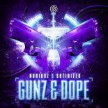 Noxiouz & Satirized - Gunz & Dope (Extended Mix)