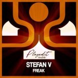Stefan V - Freak (Original Mix)