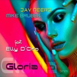 Jay Neero - Gloria (feat. Elly D'Oro)(JN vs. MB ReMix)