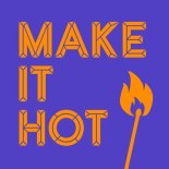Kastelo, JOSÉPHINE (US) - Make It Hot (Extended Mix)