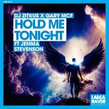 DJ Zitkus & Gary McF Feat. Jemma Stevenson - Hold Me Tonight