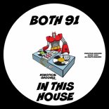 Both 91 - In This House (Original Mix)
