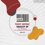 Tony Metric - Krazzy (Kevinn Remix)