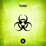 DNO - TOXIC (Original Mix)
