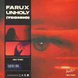 Farux - Unholy (Techno)