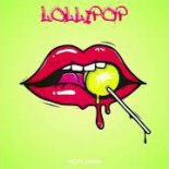 Nicky Dippin - Lollipop