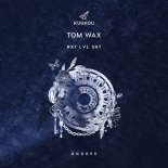 Tom Wax - The Terminator (Original Mix)