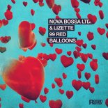 Nova Bossa Ltd. & Lizette - 99 Red Balloons (Ronan Instrumental Remix)