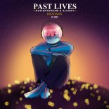 Sapientdream Feat. Slushii & K-391 - Past Lives (K-391 Remix)