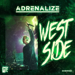 Adrenalize - Westside (Original Mix)