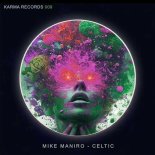 Mike Maniro - Celtic (Original Mix)