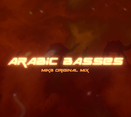 MIK3 - ARABIC BASSES (ORG. MIX 2K24)