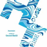 Ascension - Groove Bar23 (Original Mix)