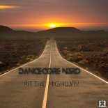 Dancecore N3rd - Hit The Highway 2K23 (Radio Edit)