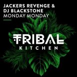 Jackers Revenge, DJ Blackstone - Monday Monday (Extended Mix)