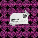 Code3000 - Don't Stop (Extended Mix)