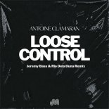 Antoine Clamaran - Loose Control (Jeremy Bass & Rio Dela Duna Extended Remix)