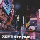 Rico Vibes, DK(fr) - One More Time (Extended Mix)