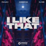 Fahjah, Amber Na & DJ Mie - I Like That (Extended Mix)