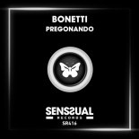 Bonetti - Pregonando (Extended Mix)