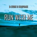 B-Stork & Starphase - Run with Me (Extended Mix)
