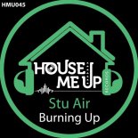 Stu Air - Burning Up (Extended Mix)