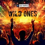 DJ MPO - Wild Ones (Extended Version)