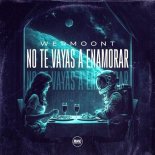 Wermoont - No te Vayas A Enamorar (Original Mix)