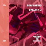 Boris Being - Fallin 4 U (Extended Mix)