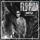 Flo Rida - Whistle (Misha Slam Remix)