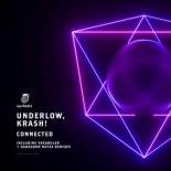 Krash  & Underlow - Connected (Vakabular Remix Extended)