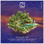 Giovanny Aparicio & Yura aparicio - Father (Leo Perez & Dhany G Remix)