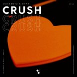 JUICEBOYZ, DVNY - Crush (Original Mix)