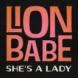 LION BABE - She's a Lady (Disco Mix)