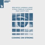 Signum, Ben Nicky, Hannah Laing, Paul Findlay feat. Scott Mac - Coming On Strong (Extended Mix)