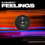DJ Blighty - Feelings (Extended Mix)