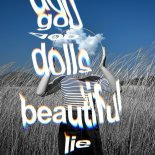 The Goo Goo Dolls - Beautiful Lie