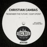 Christian Cambas - Remember The Future (Original Mix)