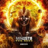 Mindst8 - The Gods (Extended Mix)