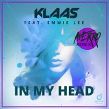 Klaas Feat. Emmie Lee - In My Head (Averro Extended Remix)